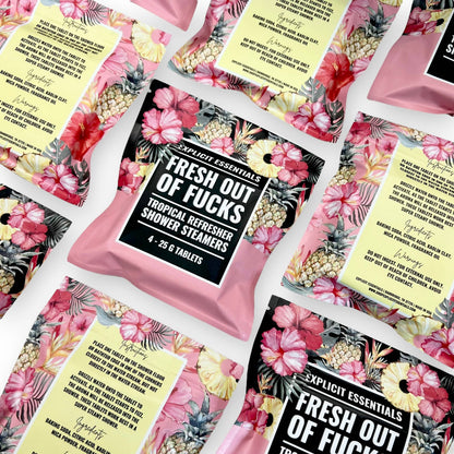 Fresh Out of Fucks Shower Steamers